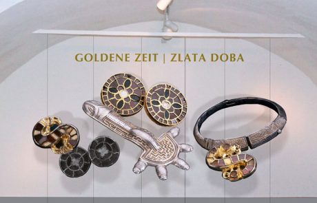 Ausstellung Goldene Zeit _ Zlata doba